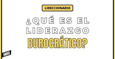 ¿Qué es el Liderazgo Burocrático?