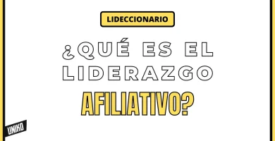 Que es el Liderazgo afiliativo