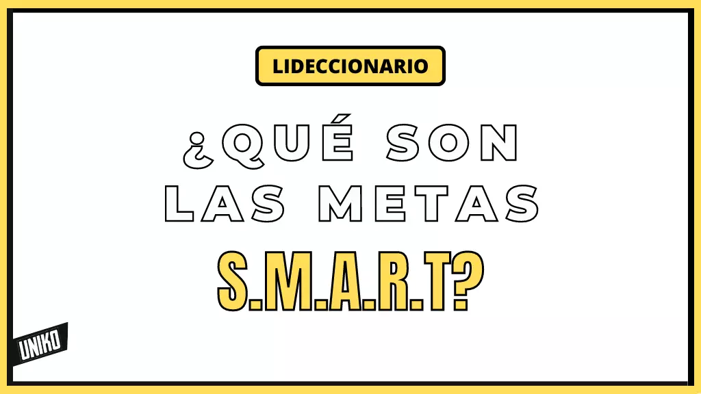 que son las metas smart (S.M.A.R.T)