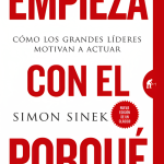 empieza con el porque de Simon Sinek